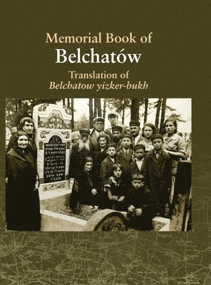 bokomslag Translation of the Belchatow Yizkor Book