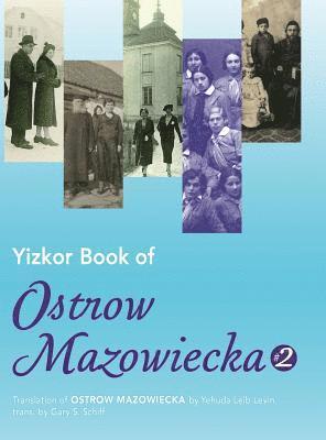 bokomslag Yizkor Book of Ostrow Mazowiecka (Number 2)