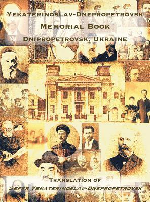 Yekaterinoslav-Dnepropetrovsk Memorial Book (Dnipropetrovsk, Ukraine) 1