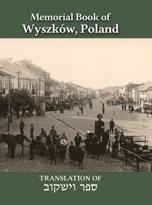 bokomslag Wyszków Memorial Book