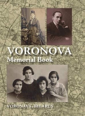 H. Rabin, Adam Cherson - Memorial Book of Voronova: Translation of: Voronova; sefer zikaron le-kedoshei Voronova she-nispu be-shoat ha-natsim, Inbunden