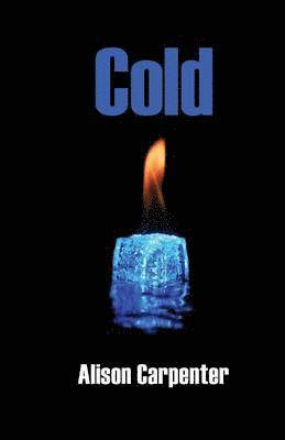 Alison Carpenter - Cold, Häftad