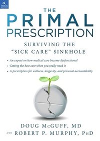 bokomslag The Primal Prescription