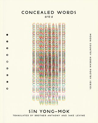Sin Yong Mok, Sin Yong Mok - Concealed Words, Häftad