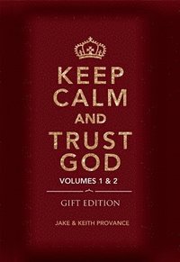 bokomslag Keep Calm and Trust God (Gift Edition)