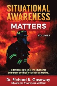 bokomslag Situational Awareness Matters: Volume 1