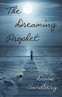 bokomslag The Dreaming Prophet