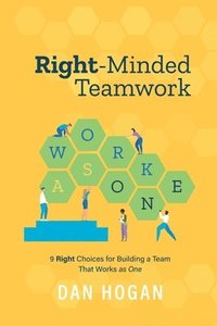 bokomslag Right-Minded Teamwork