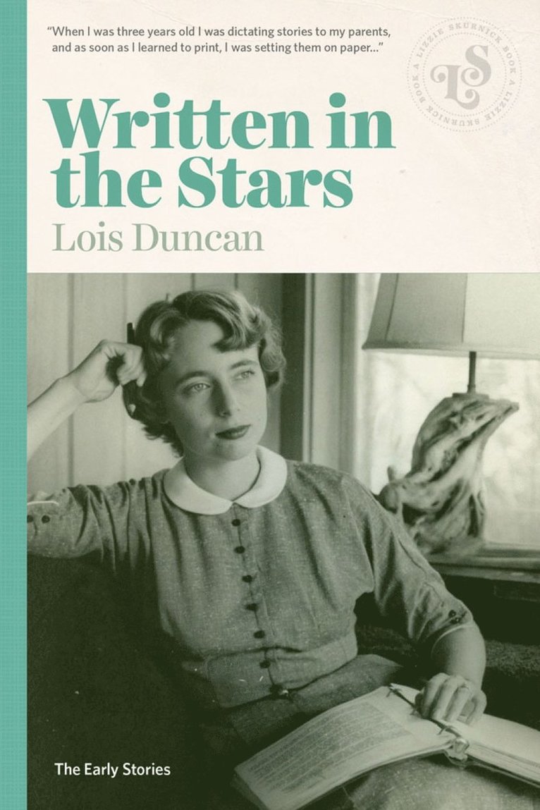 Lois Duncan - Written in the Stars, Häftad