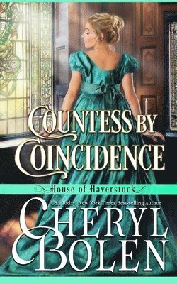 Countess By Coincidence (House of Haverstock, Book 3) 1