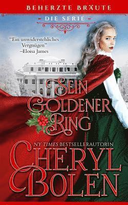 Sein goldener Ring: His Golden Ring, German Edition 1