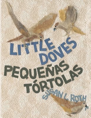 Little Doves Pequeas trtolas 1