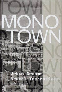 bokomslag Monotown