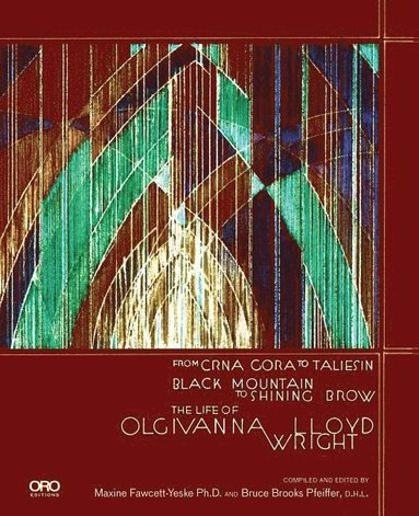bokomslag The Life of Olgivanna Wright