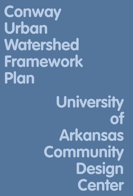 Conway Urban Watershed Framework Plan 1