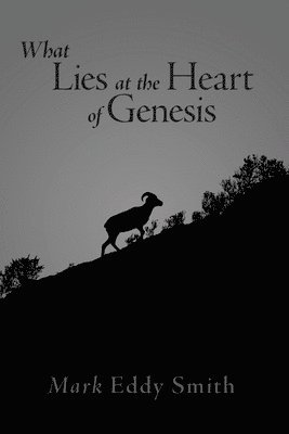 What Lies at the Heart of Genesis 1
