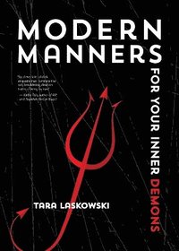 bokomslag Modern Manners for Your Inner Demons