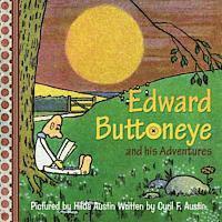 Cyril F Austin, Cyril F. Austin - Edward Buttoneye and His Adventures, Häftad