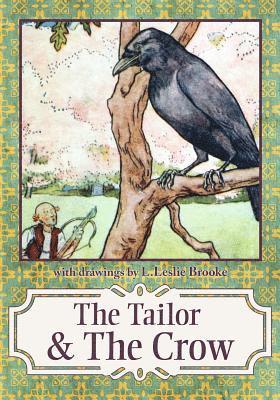 Tailor & the Crow