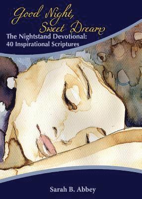 Sarah B Abbey, Sarah B. Abbey - Nightstand Devotional, Häftad