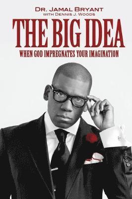 The Big Idea 1