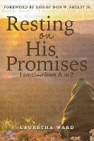 Resting On His Promises 1