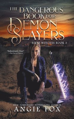 The Dangerous Book for Demon Slayers 1