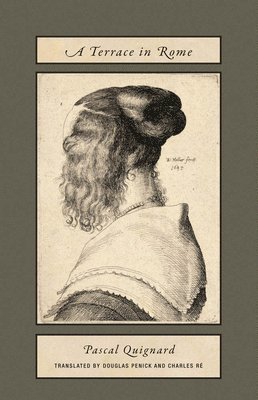 Pascal Quignard - Terrace in Rome, Häftad