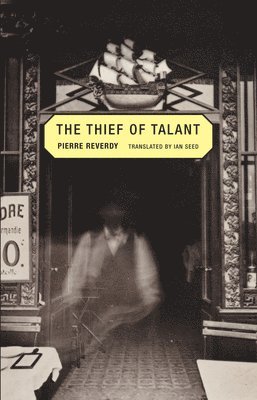 Pierre Reverdy - Thief of Talant, Häftad