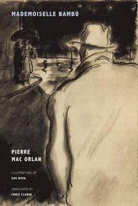 bokomslag Pierre Mac Orlan - Mademoiselle Bambu