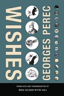 Georges Perec - Georges Perec - Wishes, Häftad