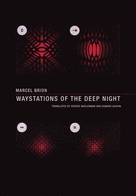 bokomslag Waystations of the Deep Night