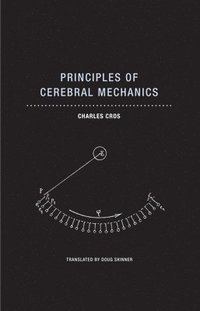 bokomslag Principles of Cerebral Mechanics