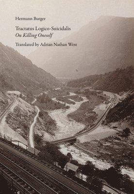 Hermann Burger - Tractatus Logico-Suicidalis, Häftad