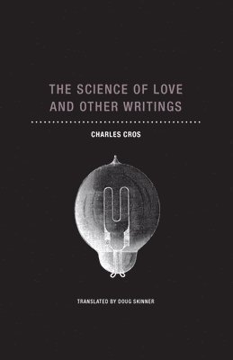 The Science of Love and Other Writings 1