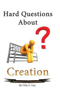 bokomslag Hard Questions About Creation