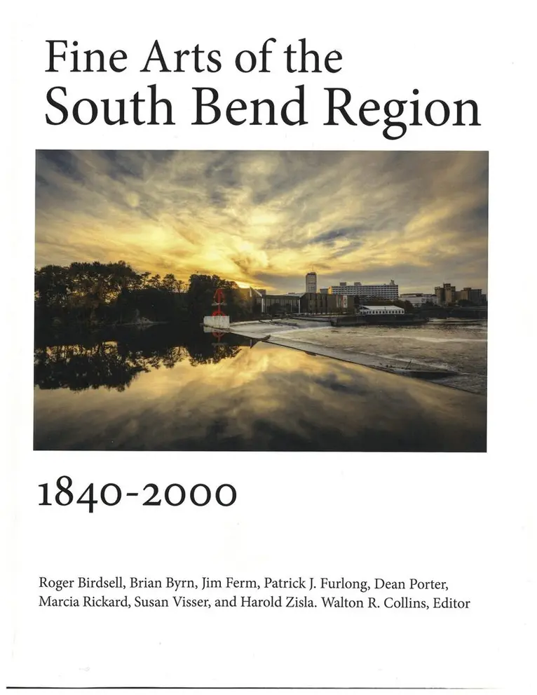 Walton R. Collins - Fine Arts of the South Bend Region, 1840-2000, Häftad. Tillgänglighet: Tillfälligt slut