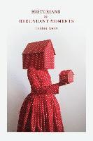 Nandini Dhar - Historians of Redundant Moments, Häftad