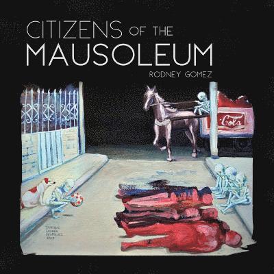 Citizens of the Mausoleum 1