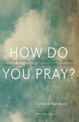 How Do You Pray? 1