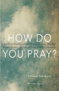 bokomslag How Do You Pray?