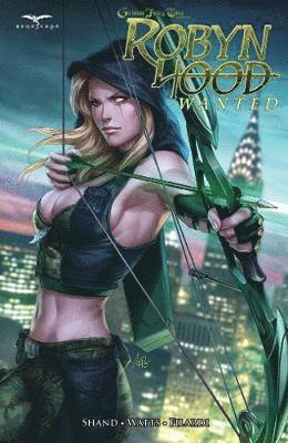 bokomslag Grimm Fairy Tales: Robyn Hood: Wanted