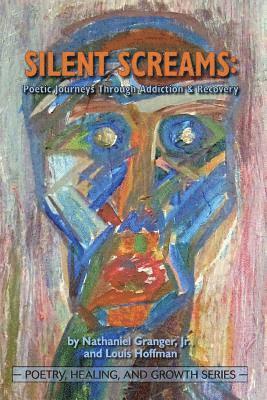 bokomslag Silent Screams: Poetic Journeys Through Addiction and Recovery