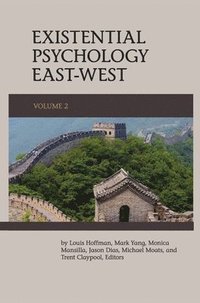 bokomslag Existential Psychology East-West (Volume 2)