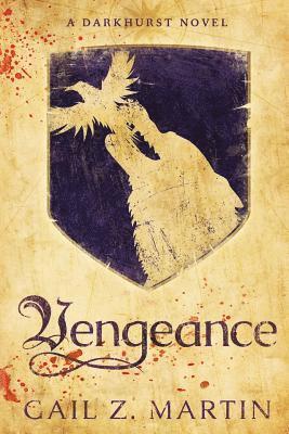 Gail Z Martin - Vengeance, Häftad