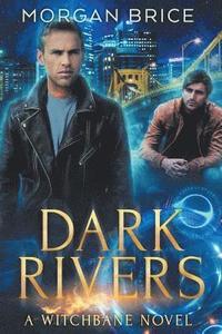 bokomslag Dark Rivers