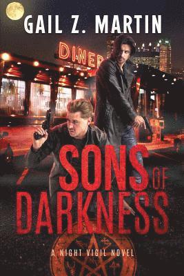 Gail Z Martin, Gail Z. Martin - Sons of Darkness, Häftad