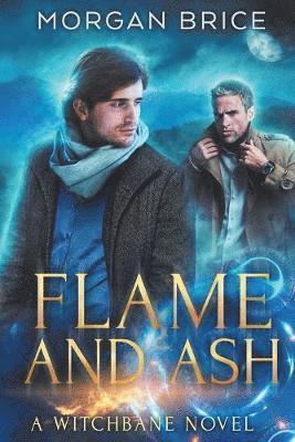 Flame and Ash