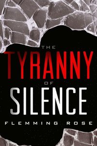 bokomslag Tyranny of Silence