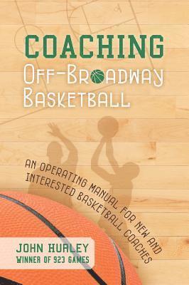 Coaching Off-Broadway Basketball 1